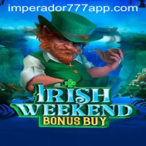Explorando o Fascinante Mundo de IrishWeekendBonusBuy no IMPERADOR 777 Bet